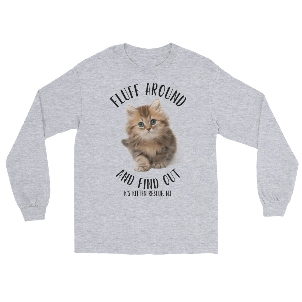 mens-long-sleeve-shirt-sport-grey-front-67aaaff3b1bb2.jpg Fluff Around And Find Out Long Sleeve Shirt