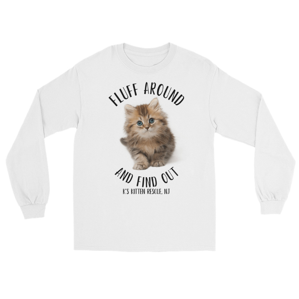 mens-long-sleeve-shirt-white-front-67aaaff3b5520.jpg Fluff Around And Find Out Long Sleeve Shirt - Image 5